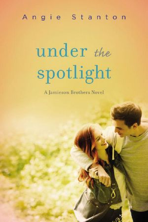 [The Jamieson Brothers 03] • Under the Spotlight